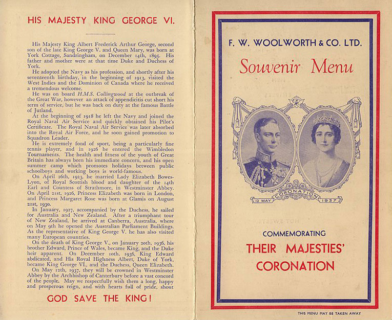 The cover of the special Coronation Woolworth's Restaurant menu features pictures of H. M. King George VI and Queen Elizabeth.  The date - May 12th, 1937